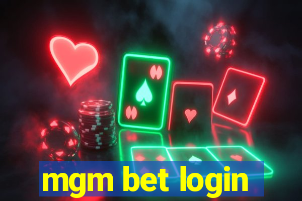 mgm bet login